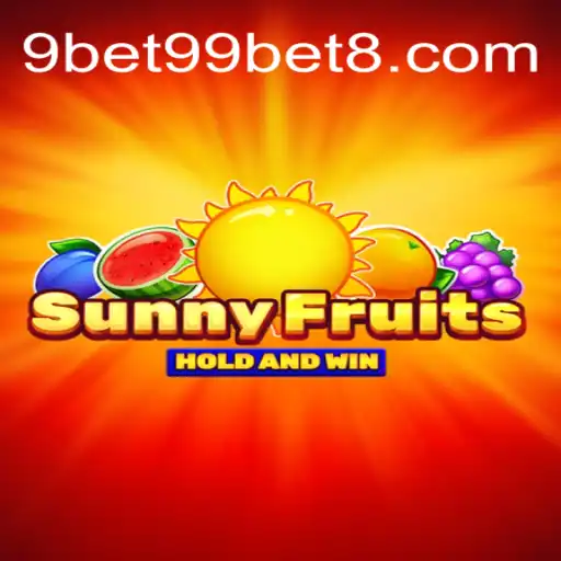 Descubra o Fascinante Mundo do Jogo SunnyFruits em 9bet99.net